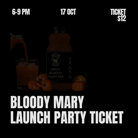 Deadly's Bloody Mary Launch Party Ticket
